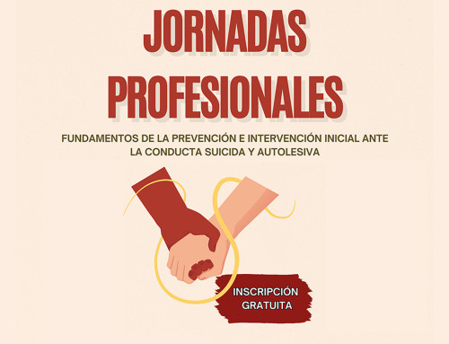 Jornadas profesionales sobre la prevención e intervención ante la conducta suicida y autolesiva